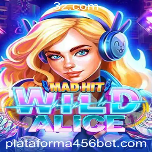 MadHitWildAlice: Explorando o Novo Fenômeno de Jogo na Plataforma 456 Bet