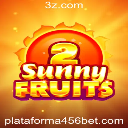 SunnyFruits2: Explorando a Aventura Frutífera na 456 Bet Plataforma